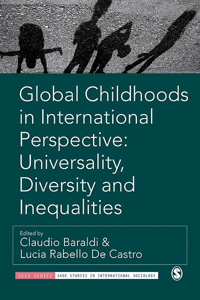 Global Childhoods International Perspective: Universality, Diversity and Inequalities