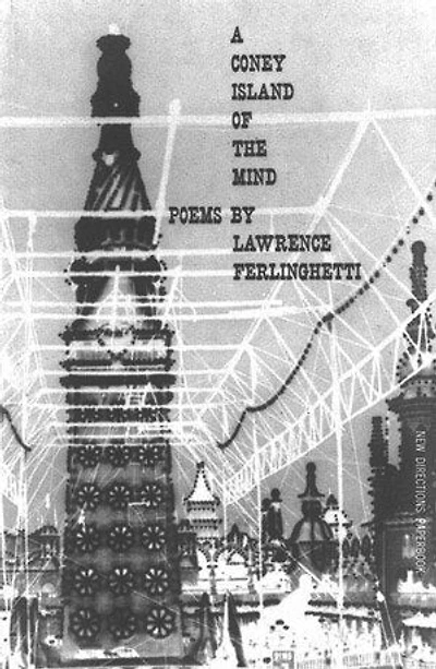 A Coney Island of the Mind: Poems