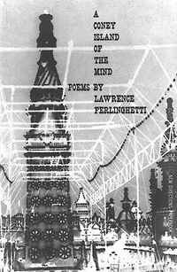 A Coney Island of the Mind: Poems