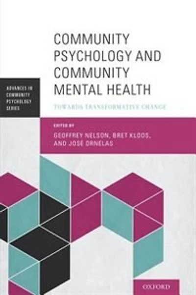 Community Psychology and Community Mental Health: Towards Transformative Change