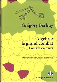 Algèbre: le grand combat