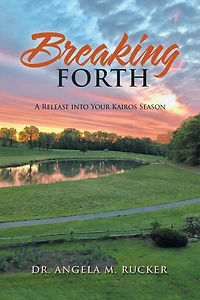 Breaking Forth: A Release Into Your Kairos Season