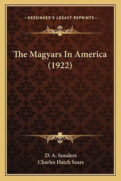 The Magyars In America (1922)