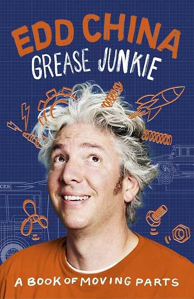 Grease Junkie: A Book Of Moving Parts