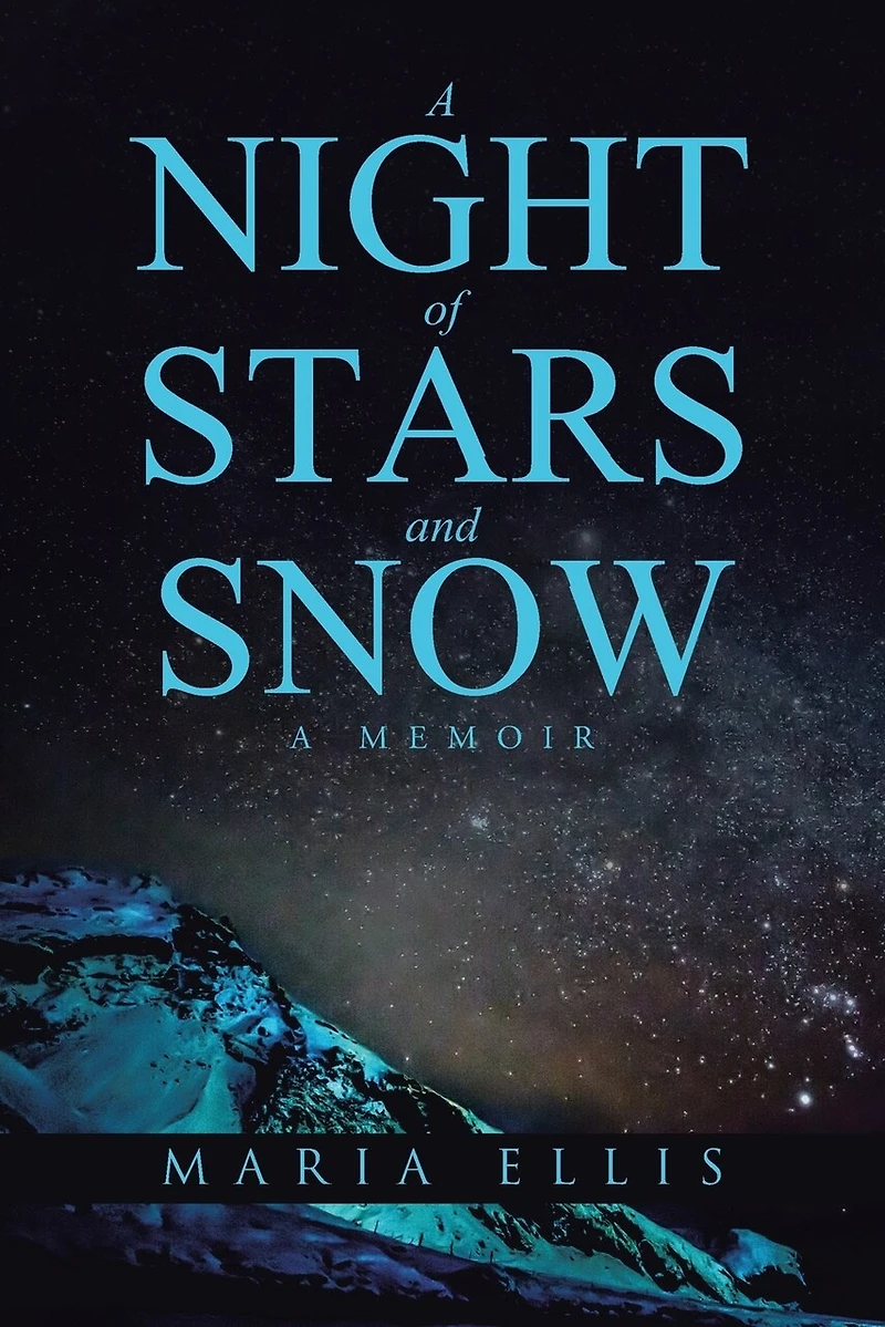 A Night of Stars and Snow: Memoir