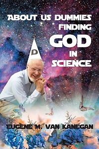 About Us Dummies Finding God Science