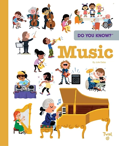 Do You Know?: Music and Musical Instruments