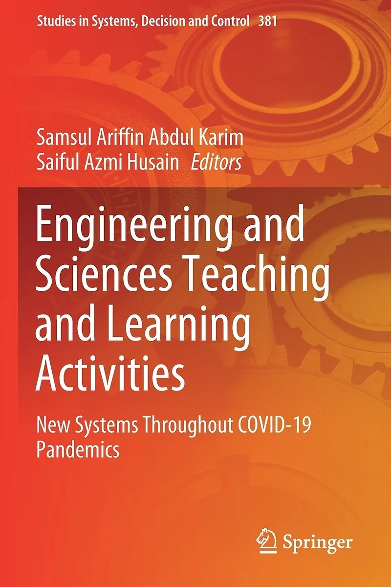 Engineering and Sciences Teaching and Learning Activities: New Systems Throughout COVID-19 Pandemics
