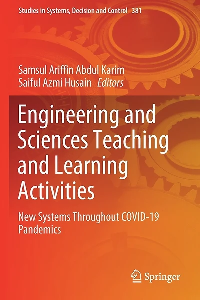Engineering and Sciences Teaching and Learning Activities: New Systems Throughout COVID-19 Pandemics