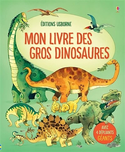 Mon grand livre des dinosaures