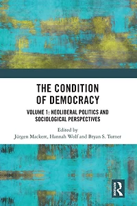 The Condition of Democracy: Volumes 1,2,3