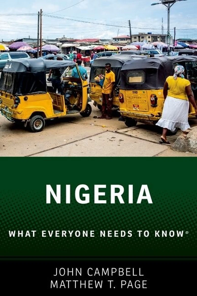 Nigeria: What Everyone Needs to Know®