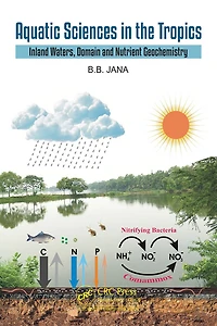 Aquatic Sciences the Tropics: Inland Waters, Domain and Nutrient Geochemistry