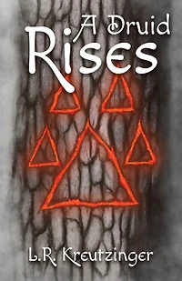 A Druid Rises