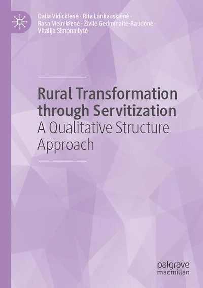 Rural Transformation through Servitization: A Qualitative Structure Approach