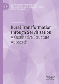 Rural Transformation through Servitization: A Qualitative Structure Approach