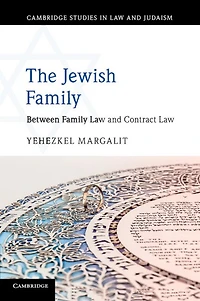 The Jewish Family: Between Family Law And Contract