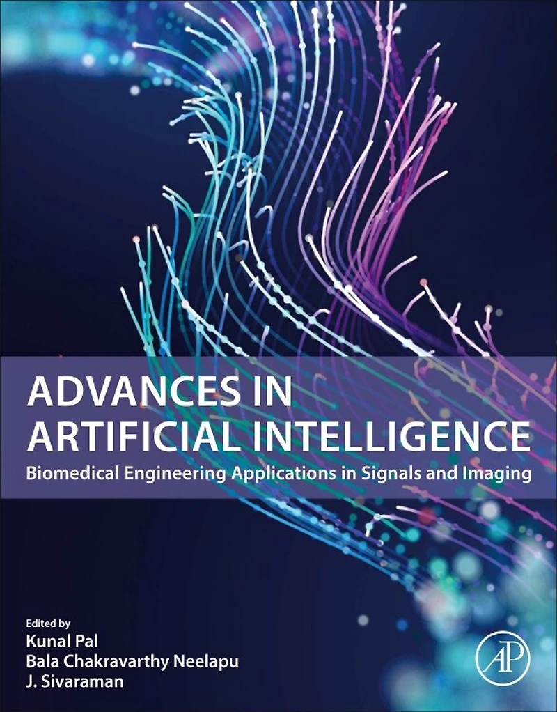 Advances Artificial Intelligence: Biomedical Engineering Applications Signals and Imaging