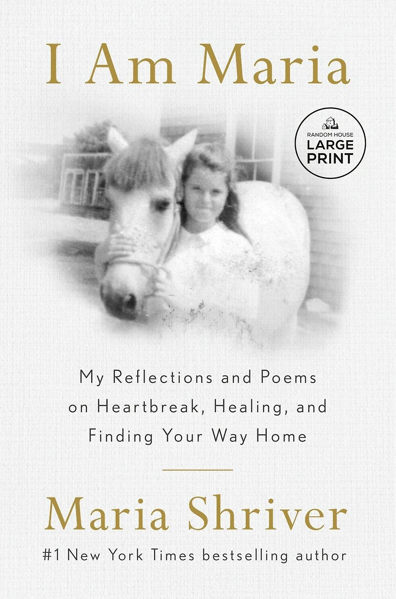 I Am Maria: My Reflections and Poems on Heartbreak, Healing, Finding Your Way Home