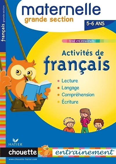 Activités de français, maternelle grande section, 5-6 ans: lecture, langage, compréhension, écriture