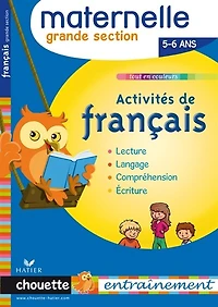 Activités de français, maternelle grande section, 5-6 ans: lecture, langage, compréhension, écriture