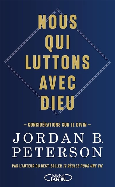 NOUS QUI LUTTONS AVEC DIEU: considérations sur le divin