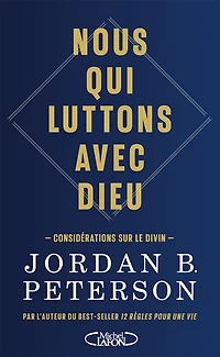 NOUS QUI LUTTONS AVEC DIEU: considérations sur le divin