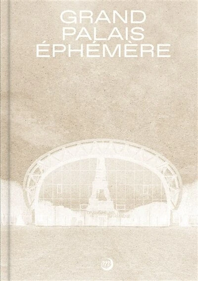 Grand Palais éphémère: Wilmotte & associés architectes