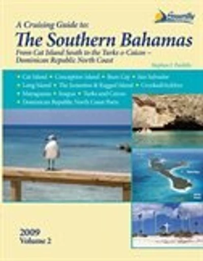 A Cruising Guide to the Southern Bahamas