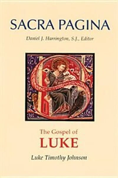 Sacra Pagina: The Gospel of Luke