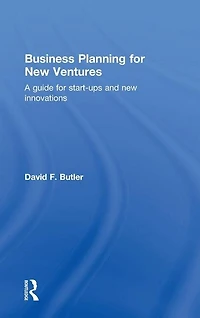 Business Planning for new Ventures: A guide start-ups and innovations