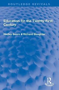 Education for the Twenty-First Century