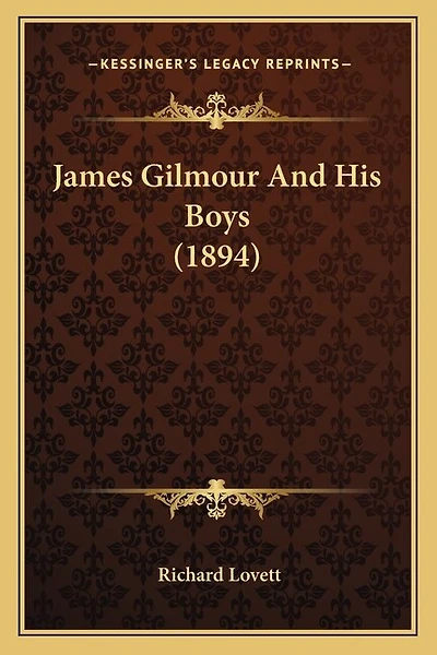 James Gilmour And His Boys (1894)