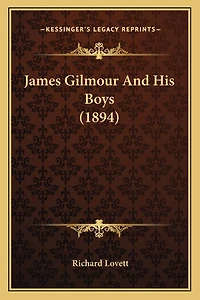 James Gilmour And His Boys (1894)