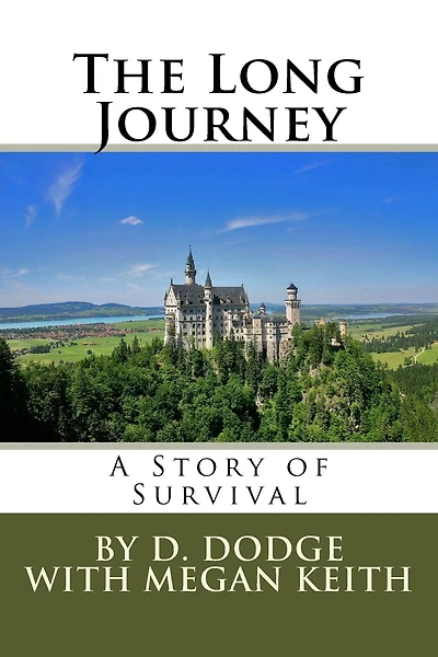 The Long Journey: A Story of Survival