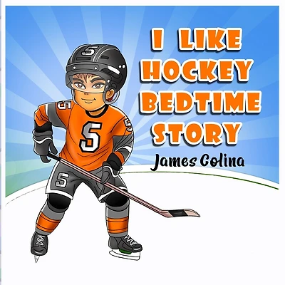 I like Hockey: bedtime story