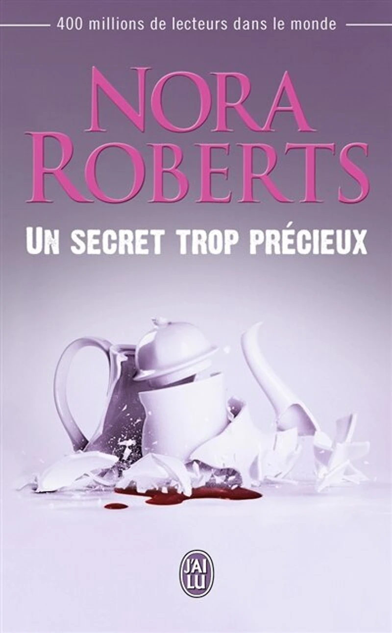 Un secret trop précieux