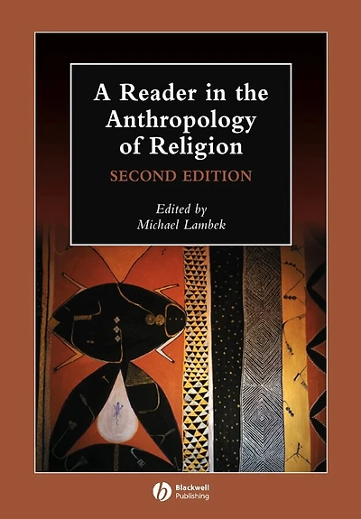 A Reader the Anthropology of Religion