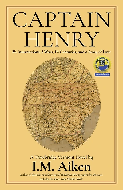 Captain Henry: 2 ½ Insurrections, 2 Wars, 1 ¼ Centuries
