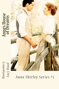 Anne's House of Dreams: Anne Shirley Series #5