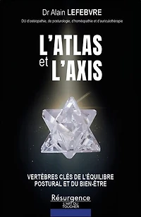 L' atlas et l'axis: espace cervical supérieur