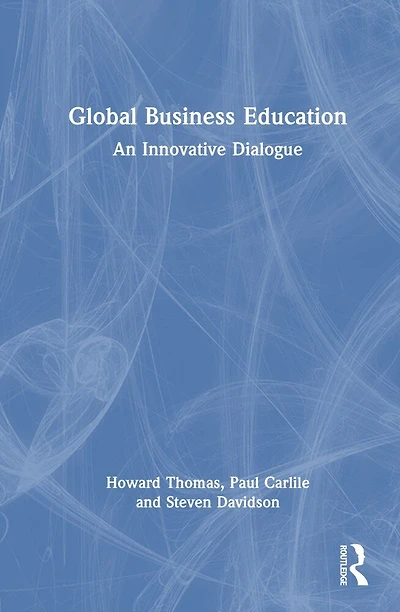 Global Business Education: An Innovative Dialogue