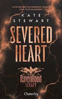 The ravenhood legacy - tome 2 severed heart version française