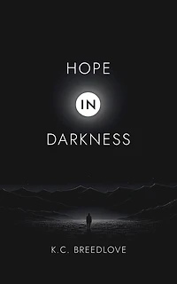 Hope in Darkness