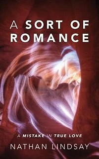 A Sort Of Romance: A Mistake In True Love