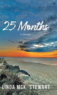 25 Months: A Memoir