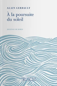A la poursuite du soleil
