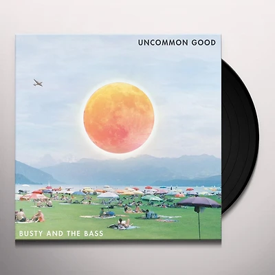 Uncommon Good by Busty and the Bass (1 LP)