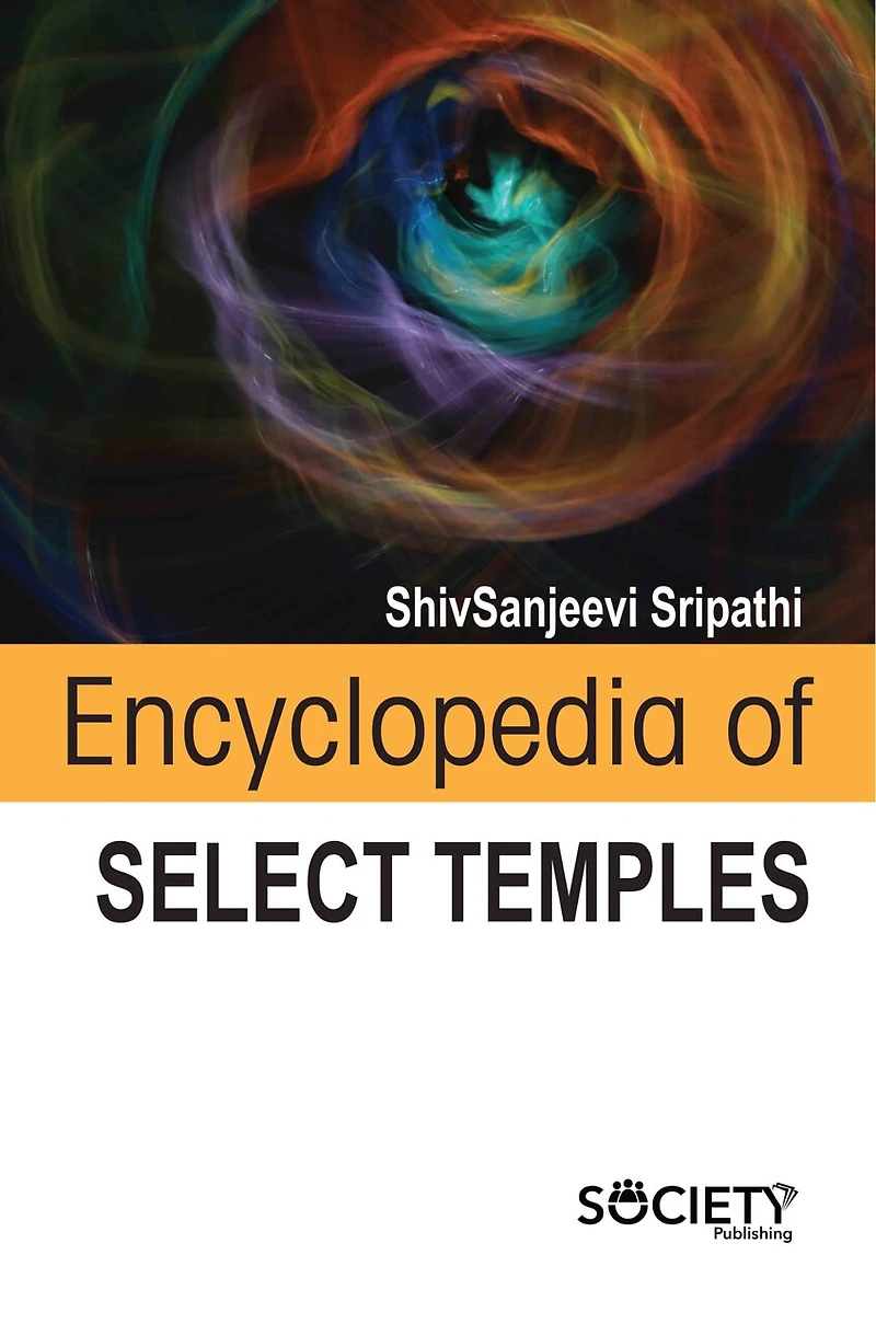 Encyclopedia of select temples