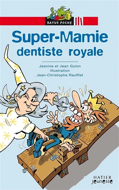 Super-Mamie, dentiste royale
